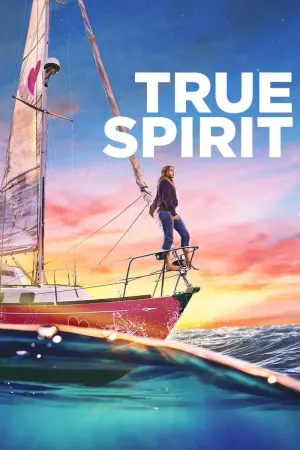 Poster to the movie "True Spirit" #346173