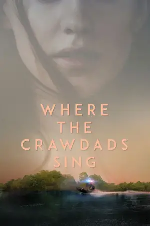 Poster to the movie "Where the Crawdads Sing" #598712