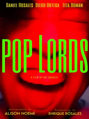 Poster to the movie "POP LORDS" #403383