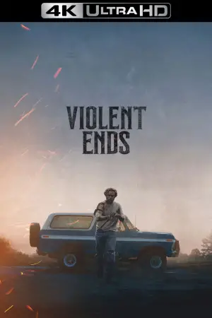 Poster to the movie "Violent Ends" #607005