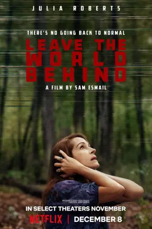 Poster to the movie "Leave the World Behind" #46998