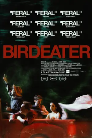 Poster to the movie "Birdeater" #664058