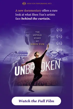 UNBROKEN: The Untold Story of Shen Yun