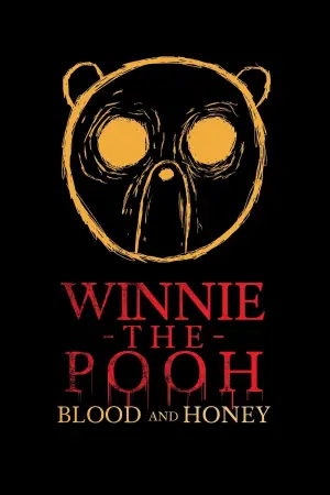 Poster to the movie "Winnie the Pooh: Blood and Honey" #36374