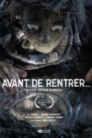 Poster to the movie "Avant de rentrer..." #544818