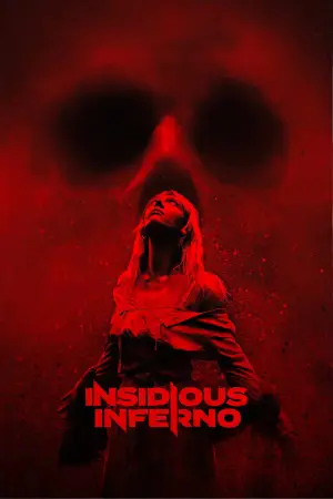 Poster to the movie "Insidious Inferno" #830293