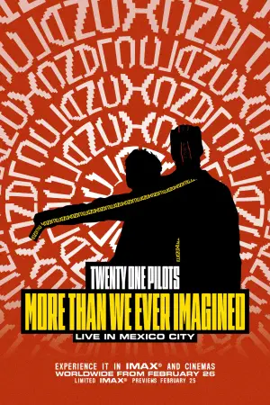 Poster to the movie "Twenty One Pilots: More Than We Ever Imagined" #534215