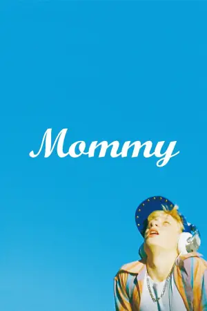 Poster to the movie "Mommy" #749883