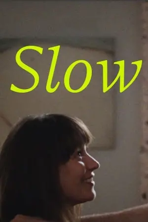 Poster to the movie "Slow" #199685