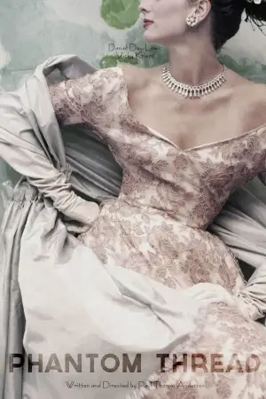 Poster to the movie "Phantom Thread" #671839