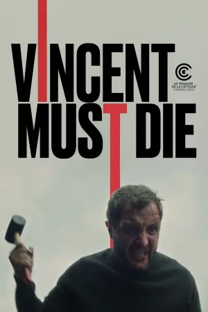 Poster to the movie "Vincent Must Die" #193159