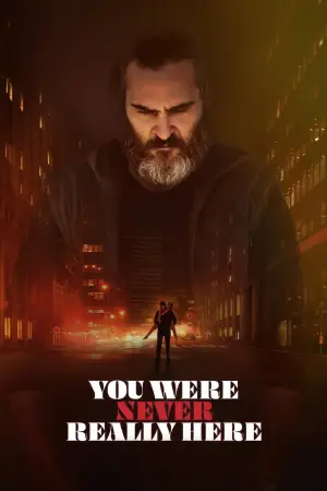 You Were Never Really Here