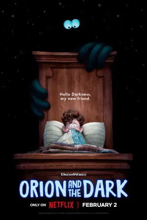 Poster to the movie "Orion and the Dark" #190263