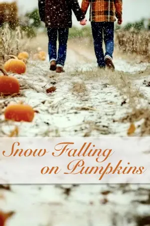 Poster to the movie "Snow Falling on Pumpkins" #691690