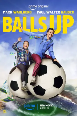 Poster to the movie "Balls Up" #774905