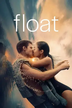 Poster to the movie "Float" #707950