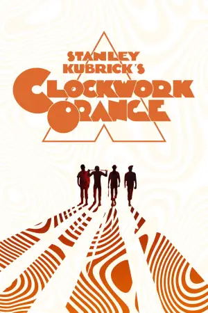 Poster to the movie "A Clockwork Orange" #603844
