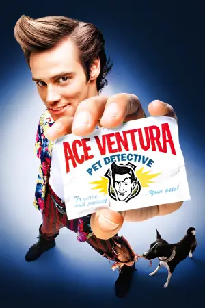 Poster to the movie "Ace Ventura: Pet Detective" #632299
