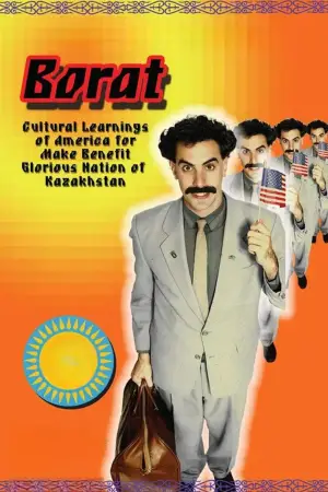Poster to the movie "Borat: Cultural Learnings of America for Make Benefit Glorious Nation of Kazakhstan" #732722