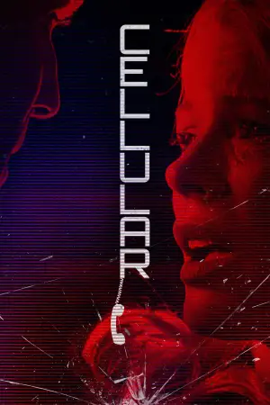 Poster to the movie "Cellular" #869854