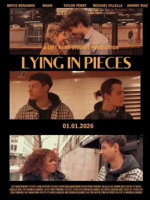 Poster to the movie "Lying In Pieces" #572218