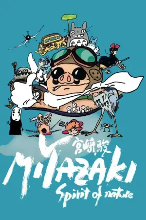Poster to the movie "Miyazaki, Spirit of Nature" #668311