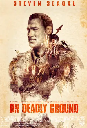 Poster to the movie "On Deadly Ground" #905257