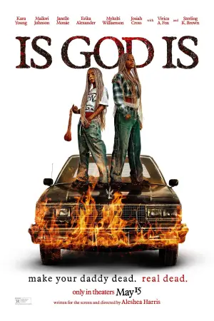 Poster to the movie "Is God Is" #782271