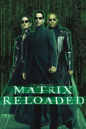 Poster to the movie "The Matrix Reloaded" #591997