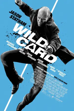 Poster to the movie "Wild Card" #620388