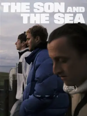 Poster to the movie "The Son and the Sea" #870719