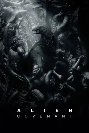 Poster to the movie "Alien: Covenant" #674441