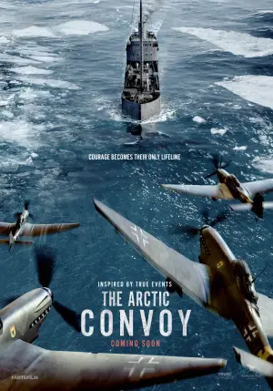 Poster to the movie "The Arctic Convoy" #693231