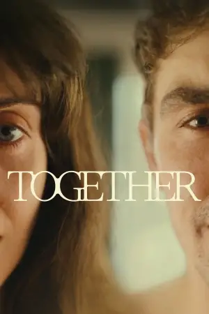 Poster to the movie "Together" #528080