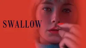 Backdrop to the movie "Swallow" #121966