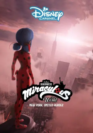 Poster to the movie "Miraculous World: New York, United HeroeZ" #177390