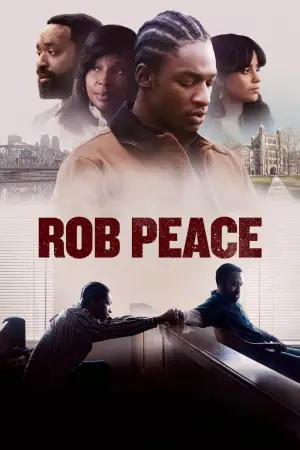 Poster to the movie "Rob Peace" #626679