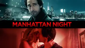 Backdrop to the movie "Manhattan Night" #700150