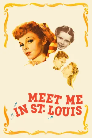 Poster to the movie "Meet Me in St. Louis" #107449