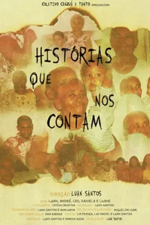 Poster to the movie "Histórias Que Nos Contam" #503209