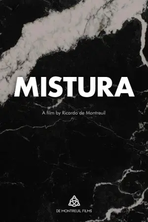 Poster to the movie "Mistura" #787729