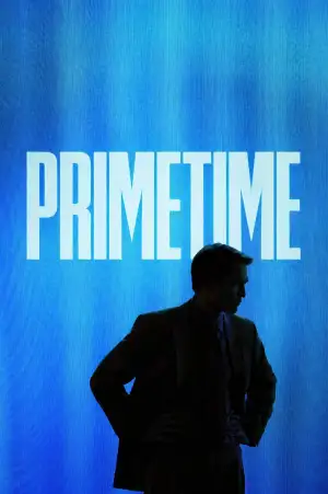 Poster to the movie "Primetime" #914319