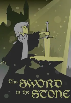 Poster to the movie "The Sword in the Stone" #229511