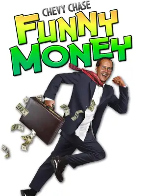 Poster to the movie "Funny Money" #743349