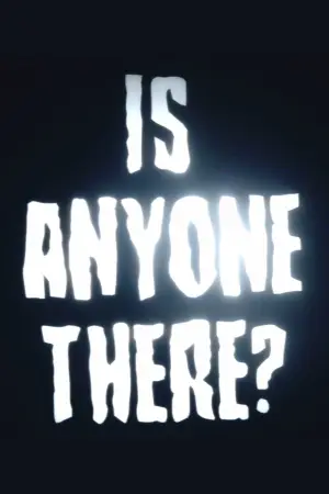 Poster to the movie "Is Anyone There" #848512