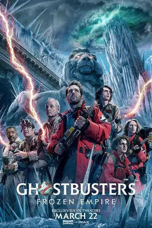 Poster to the movie "Ghostbusters: Frozen Empire" #574462