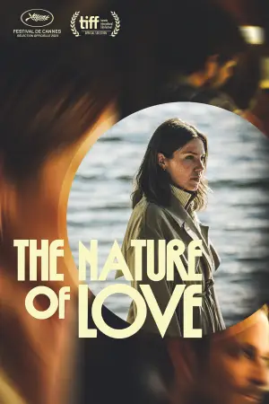 Poster to the movie "The Nature of Love" #755912