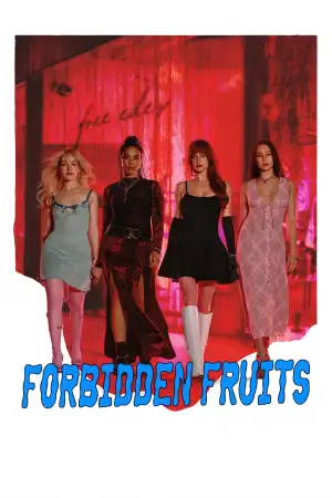 Poster to the movie "Forbidden Fruits" #796074
