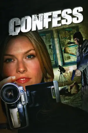 Poster to the movie "Confess" #741749