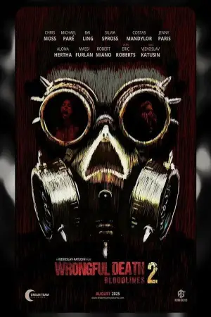 Poster to the movie "Wrongful Death 2: Bloodlines" #778714